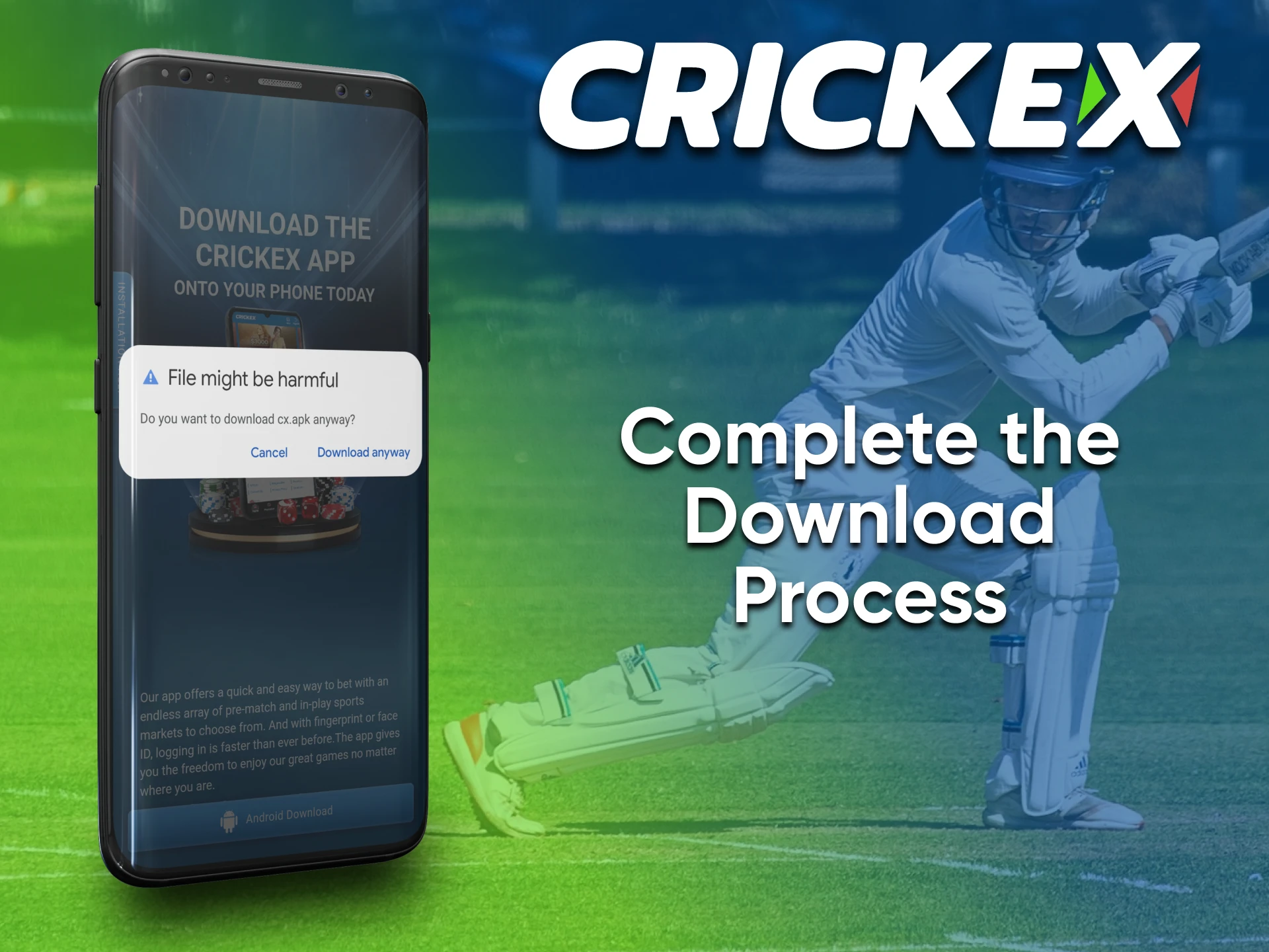 Download the Crickex app for further installation on your device.