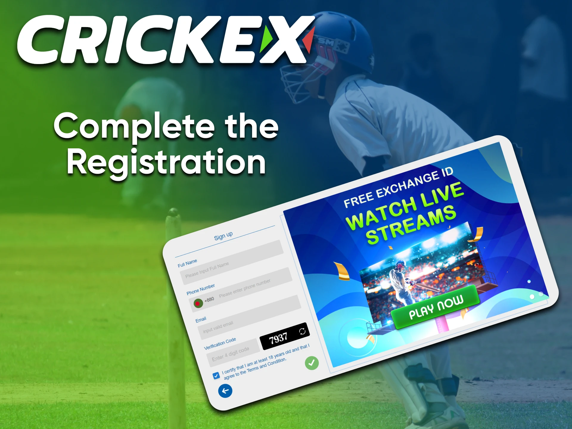 Complete all registration conditions to successfully create a Crickex account.